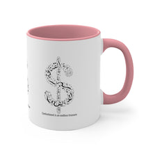 Load image into Gallery viewer, 11oz Accent Mug (The Ultimate Wealth Design, Dollar Sign)
