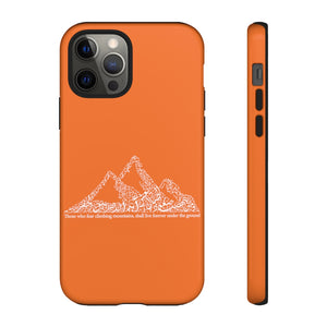 Tough Cases Orange (The Ambitious, Mountain Design)